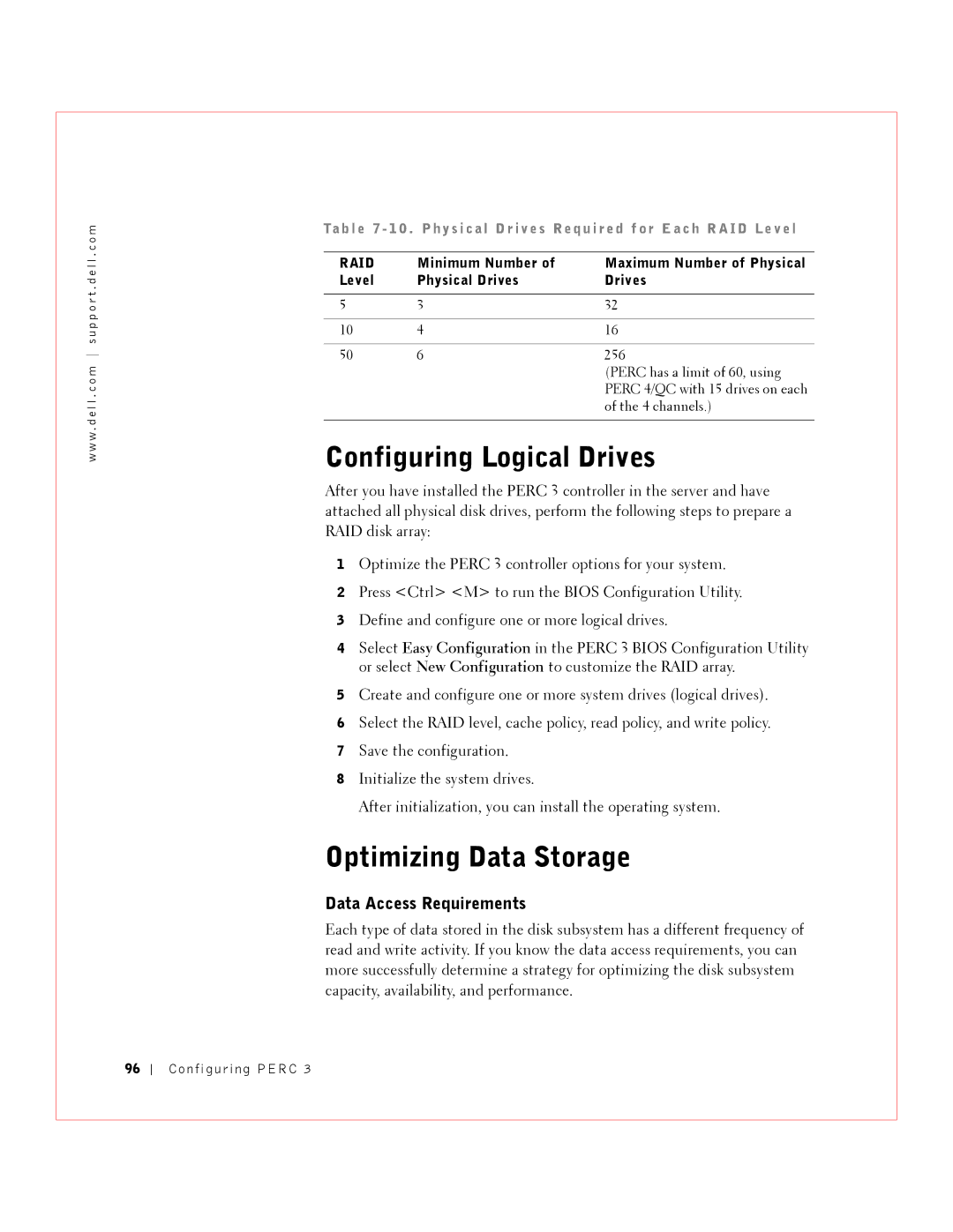 Dell 3 manual Configuring Logical Drives, Optimizing Data Storage, Data Access Requirements 