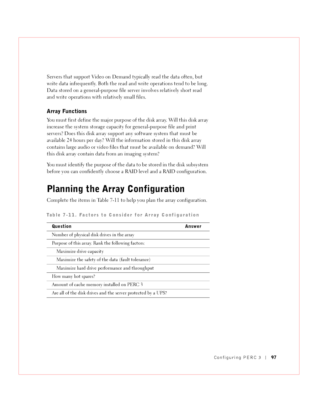 Dell 3 manual Planning the Array Configuration, Array Functions, Question Answer 