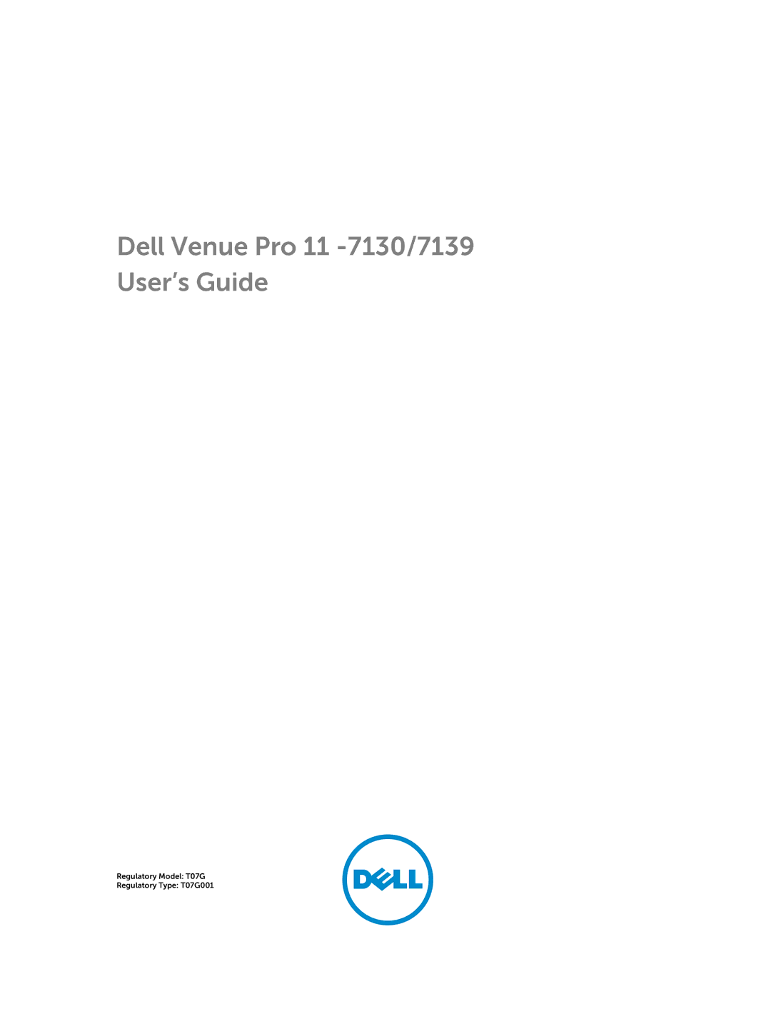 Dell Nov-39, 30-Nov manual Dell Venue Pro 11 -7130/7139 User’s Guide 