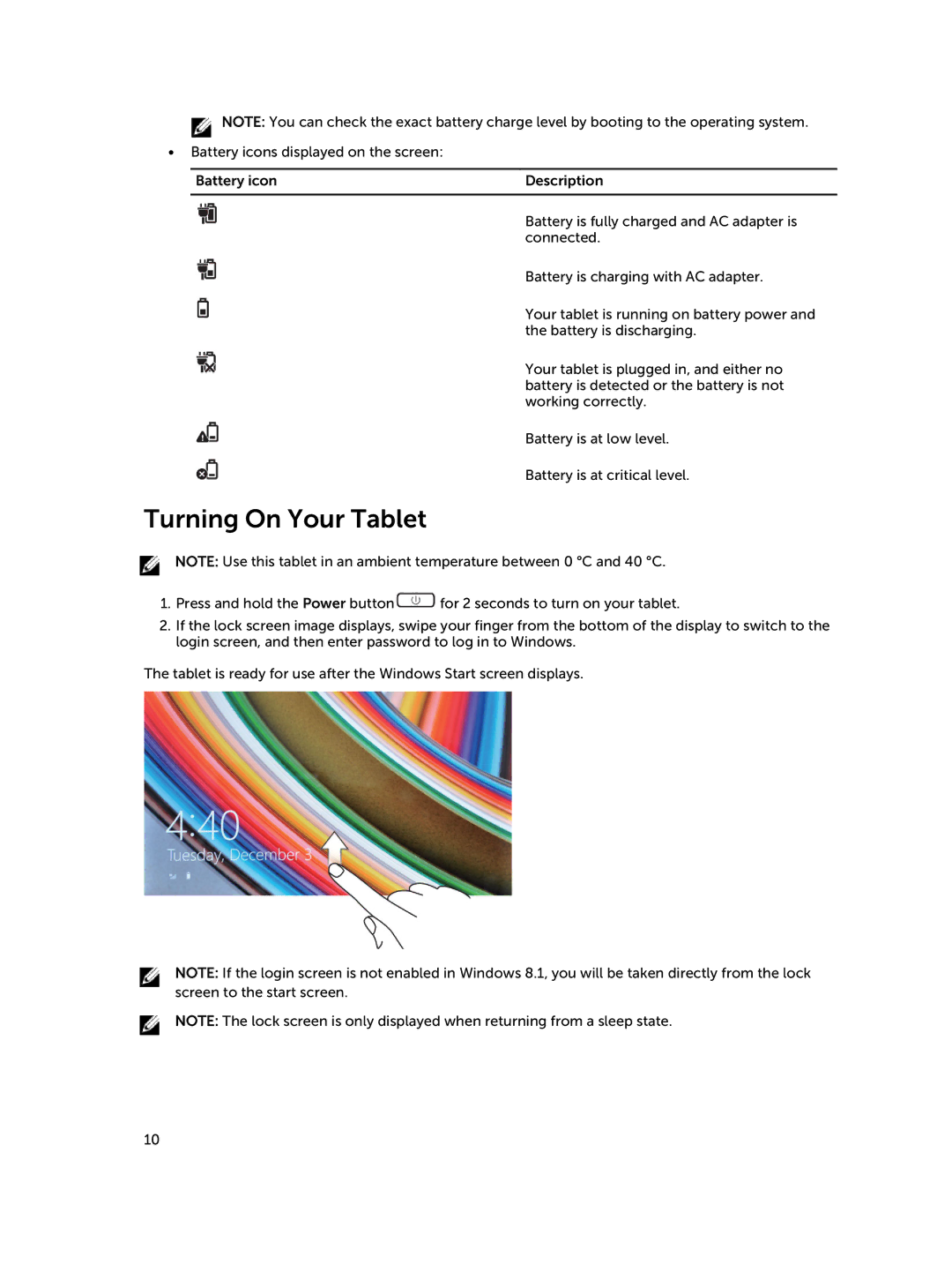 Dell 30-Nov, Nov-39 manual Turning On Your Tablet 