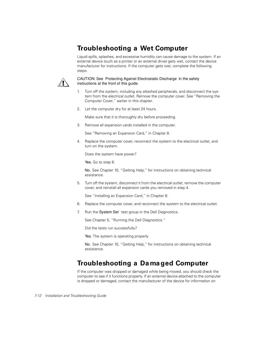 Dell 300 manual Troubleshooting a Wet Computer, Troubleshooting a Damaged Computer 