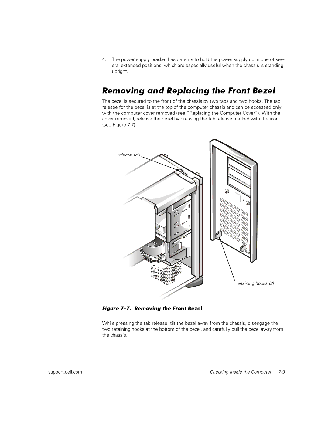 Dell 300 manual Removing and Replacing the Front Bezel, Removing the Front Bezel 