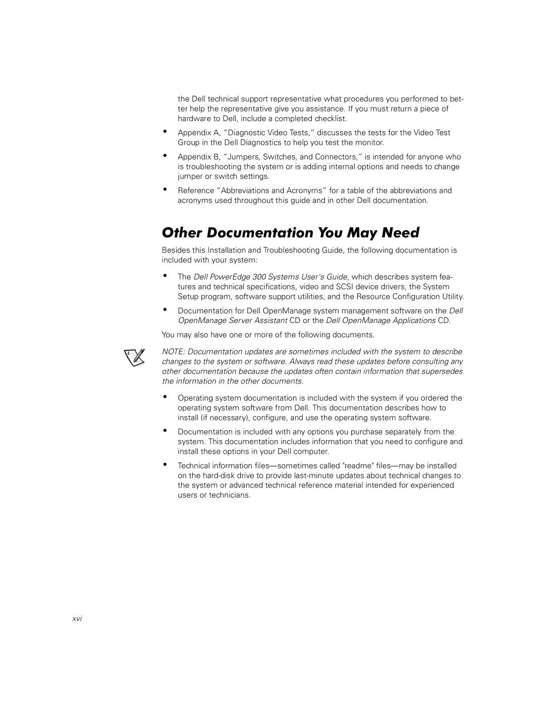 Dell 300 manual Other Documentation You May Need 