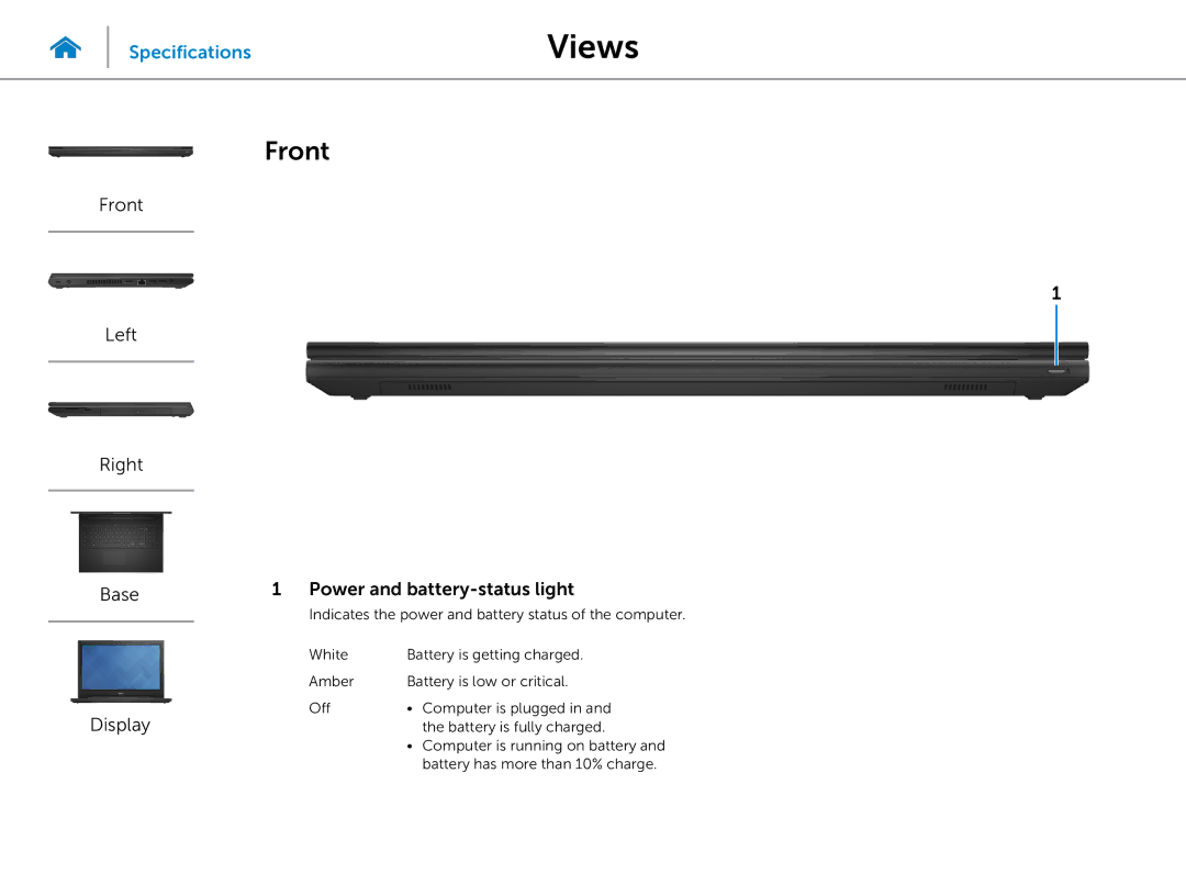 Dell 3000 Series specifications Front Left Right Base Display, Power and battery‑status light 