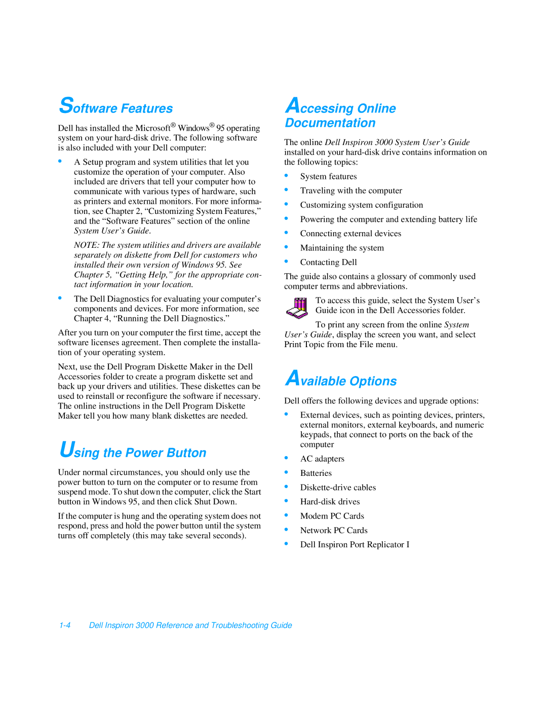 Dell 3000 manual Software Features, Using the Power Button, Accessing Online Documentation, Available Options 