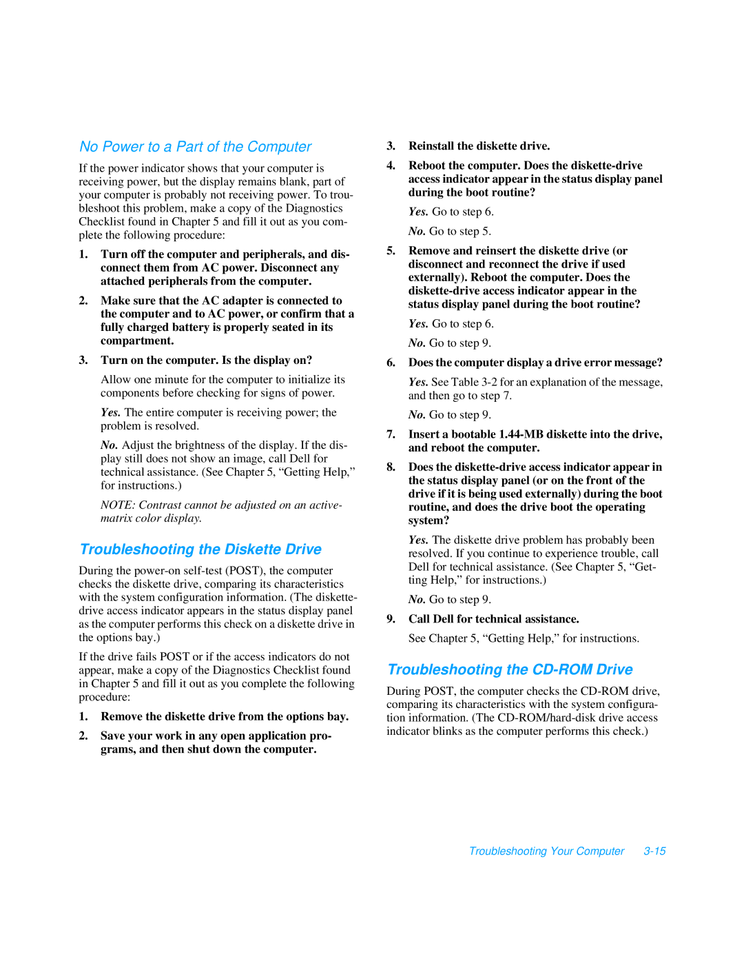 Dell 3000 manual No Power to a Part of the Computer, Troubleshooting the Diskette Drive, Troubleshooting the CD-ROM Drive 