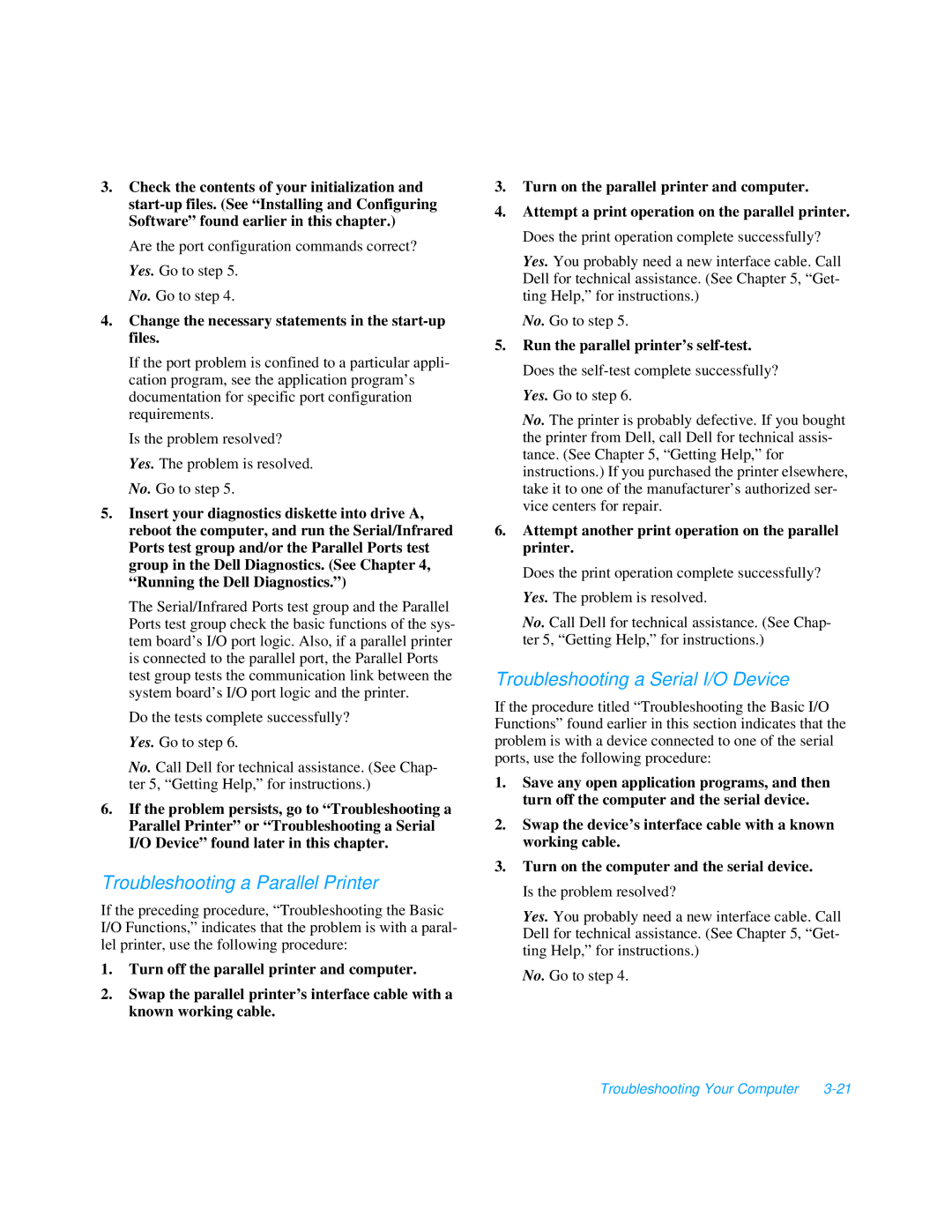 Dell 3000 manual Troubleshooting a Parallel Printer, Troubleshooting a Serial I/O Device 