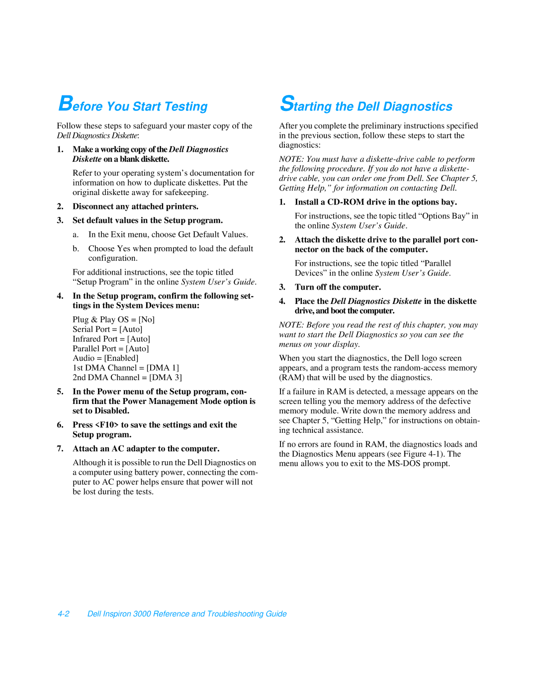 Dell 3000 manual Before You Start Testing, Starting the Dell Diagnostics, Install a CD-ROM drive in the options bay 
