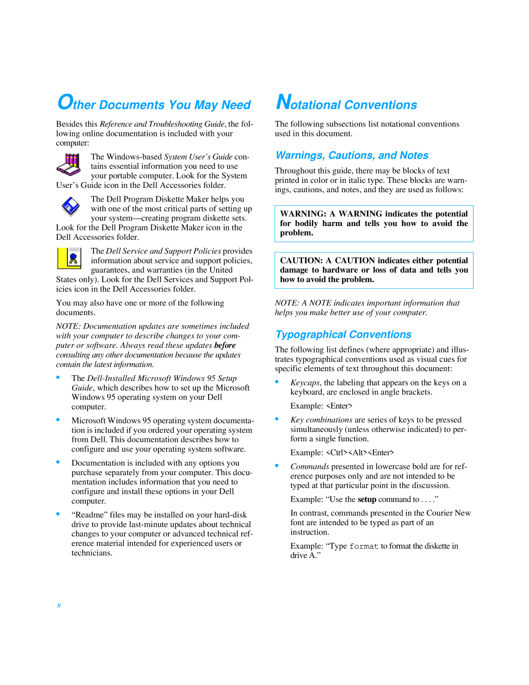 Dell 3000 manual Other Documents You May Need, Notational Conventions, Typographical Conventions 