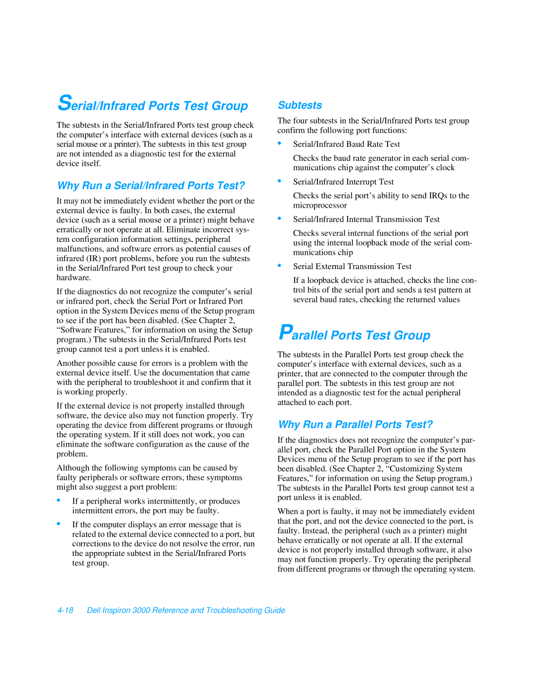 Dell 3000 manual Serial/Infrared Ports Test Group, Parallel Ports Test Group, Why Run a Serial/Infrared Ports Test? 