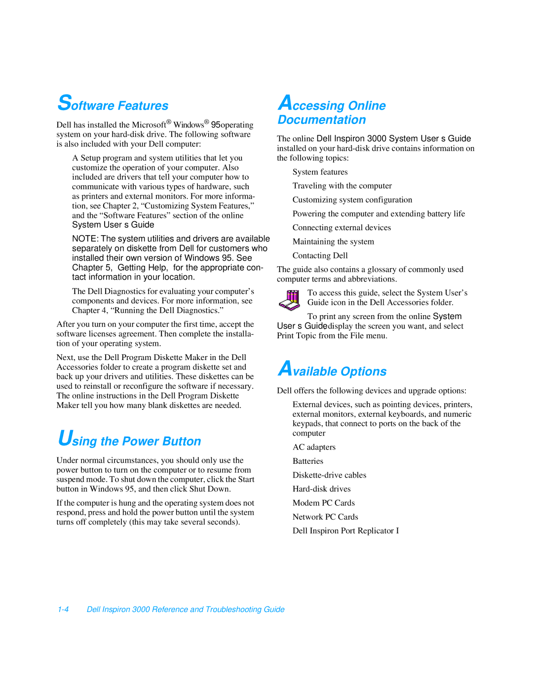 Dell 3000 manual Software Features, Using the Power Button, Accessing Online Documentation, Available Options 