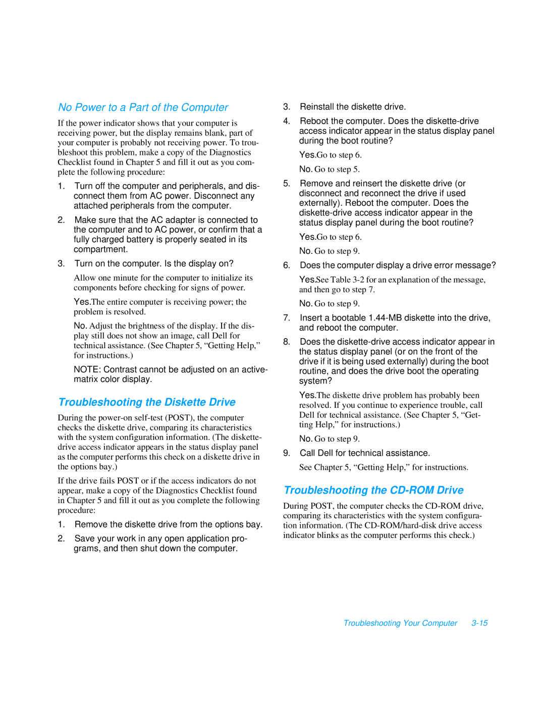 Dell 3000 manual No Power to a Part of the Computer, Troubleshooting the Diskette Drive, Troubleshooting the CD-ROM Drive 