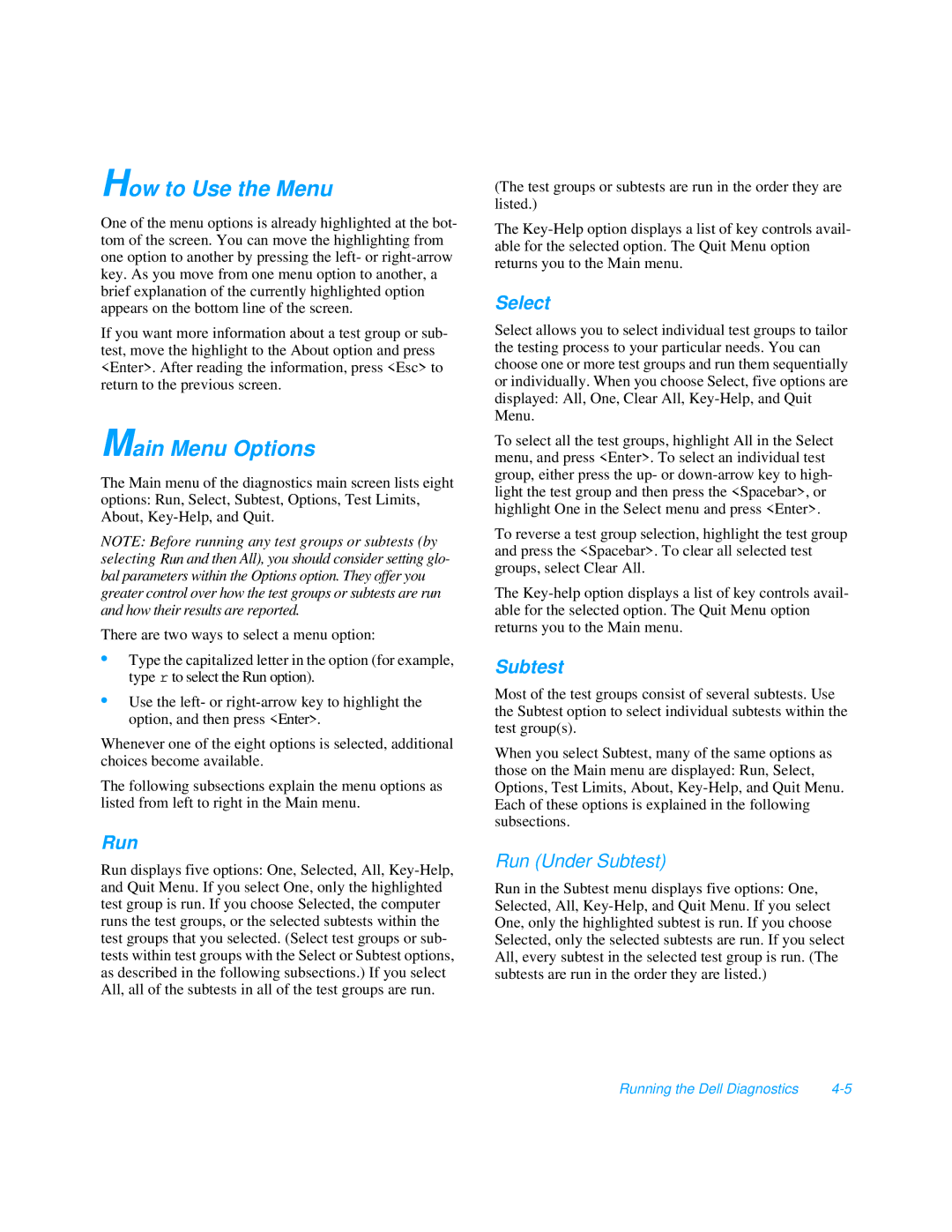 Dell 3000 manual How to Use the Menu, Main Menu Options, Run, Select, Subtest 