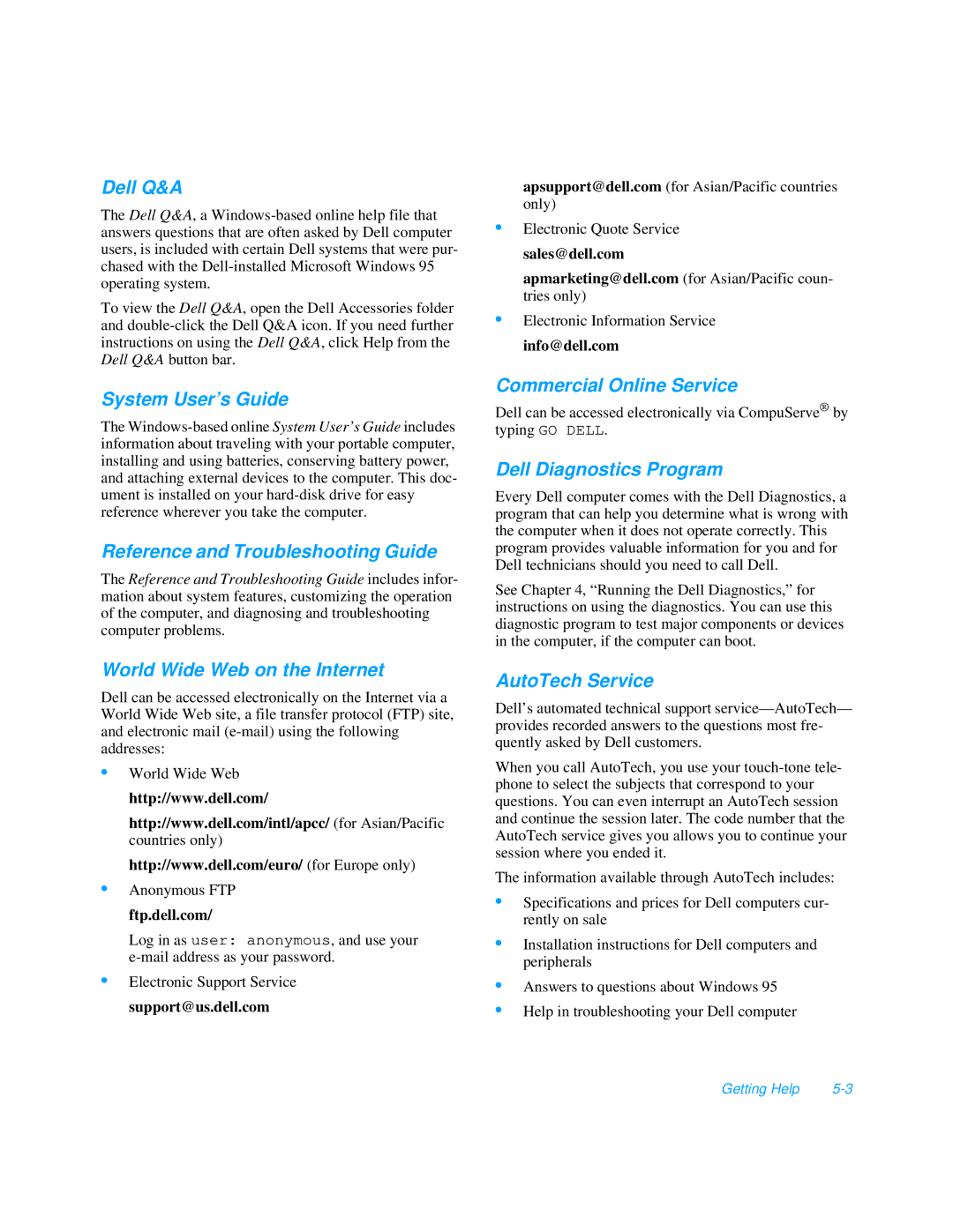 Dell 3000 manual Dell Q&A, System User’s Guide, Reference and Troubleshooting Guide, World Wide Web on the Internet 