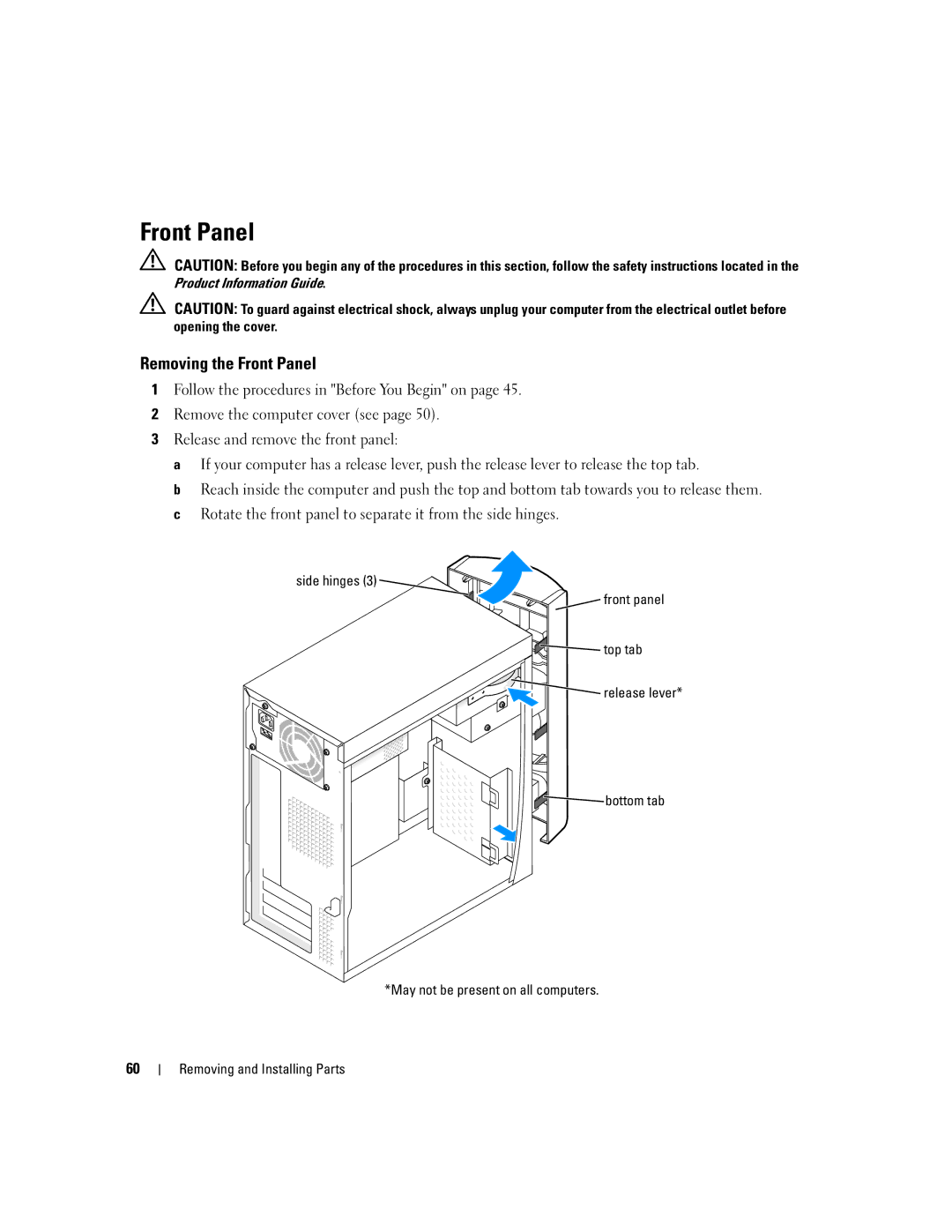 Dell 3000 manual Removing the Front Panel, Side hinges Front panel Top tab 