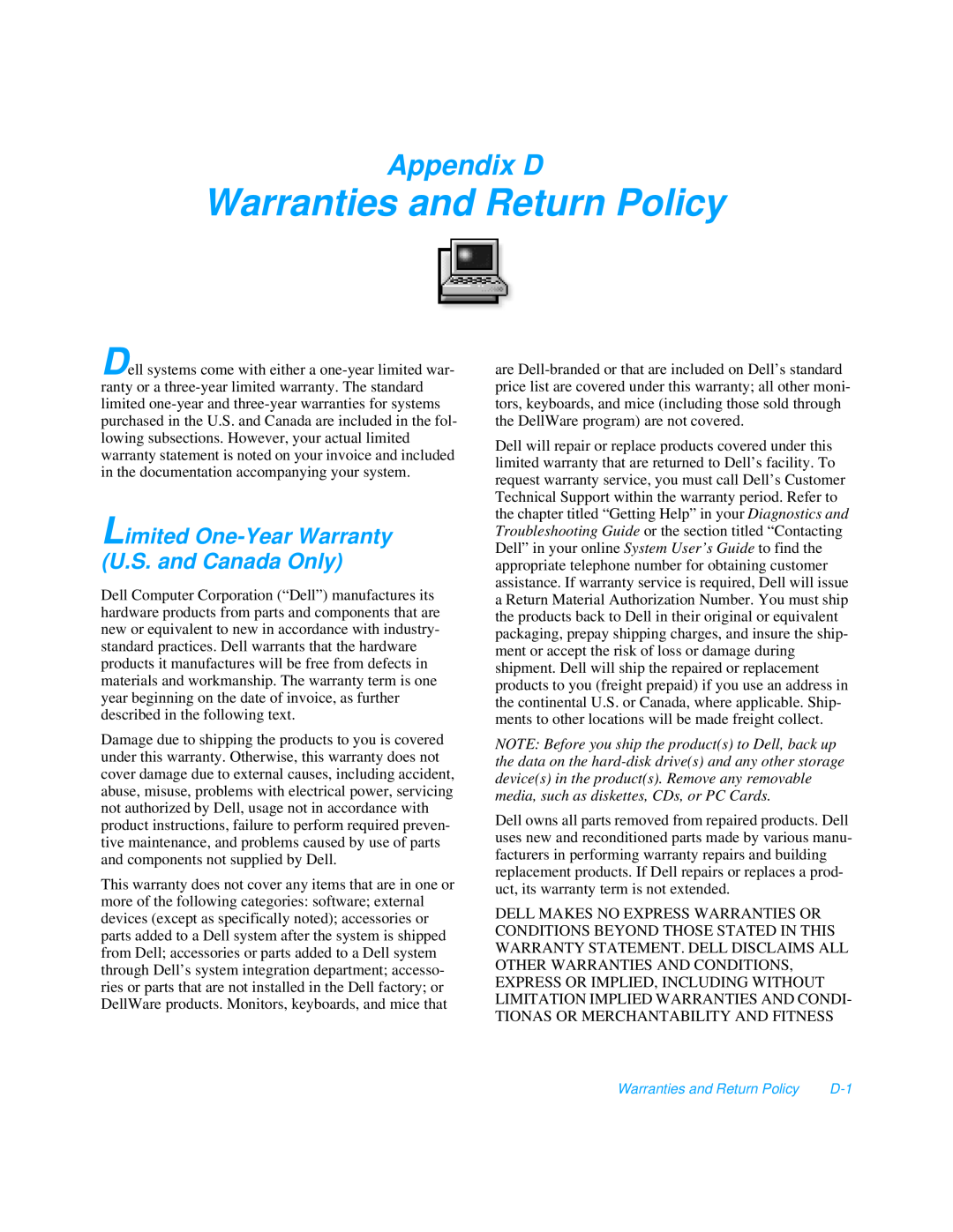Dell 3000 manual Warranties and Return Policy, Appendix D, Limited One-Year Warranty U.S. and Canada Only 