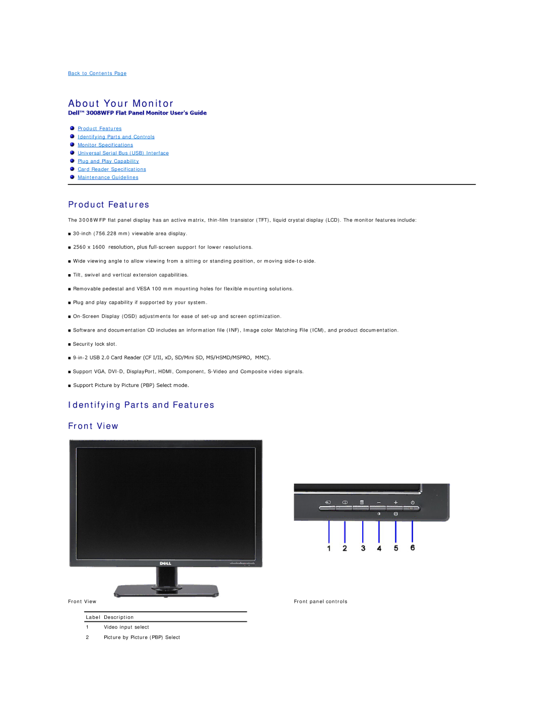 Dell 3008WFP appendix About Your Monitor, Product Features, Identifying Parts and Features Front View 