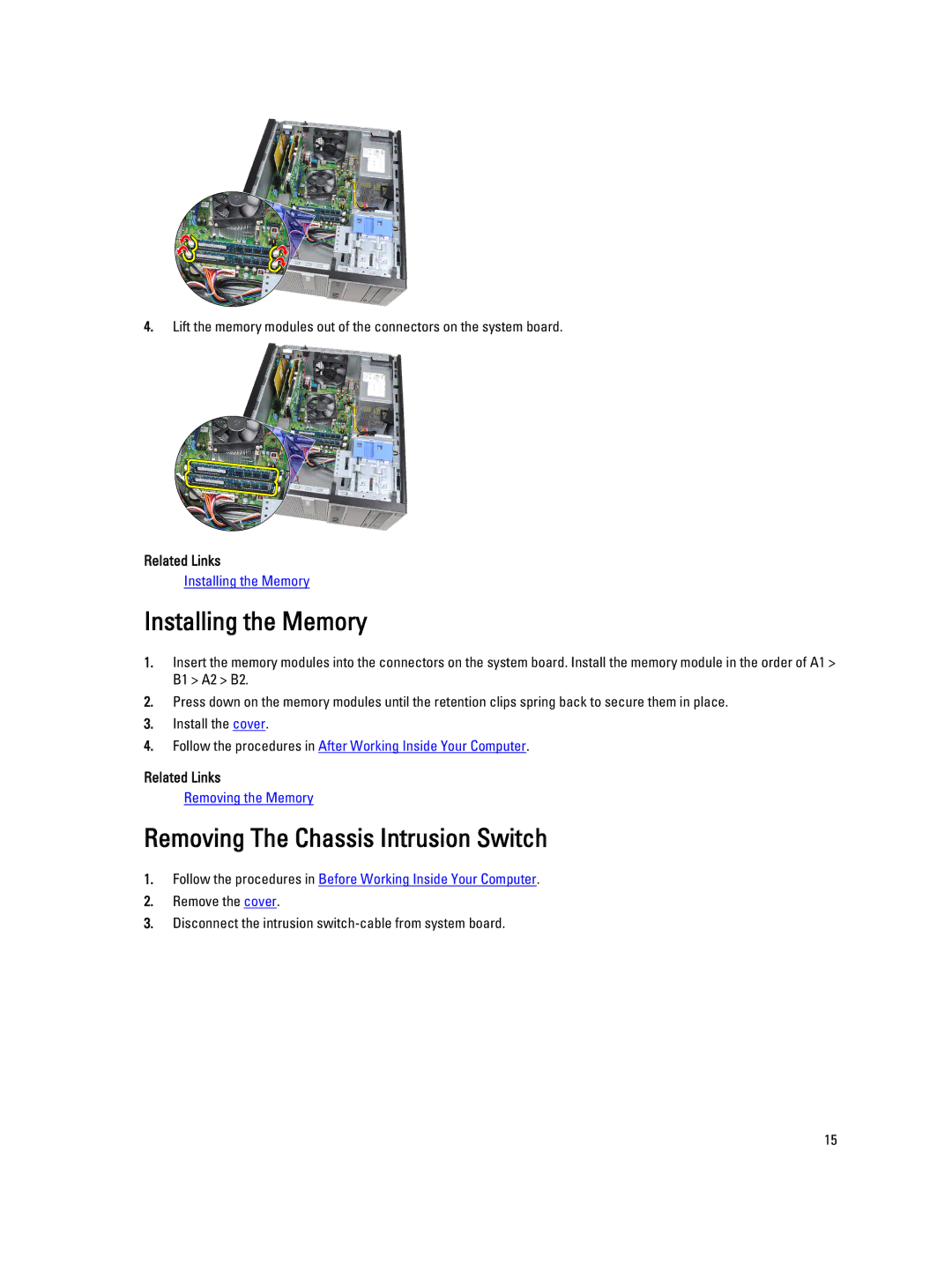 Dell 3010 owner manual Installing the Memory, Removing The Chassis Intrusion Switch 