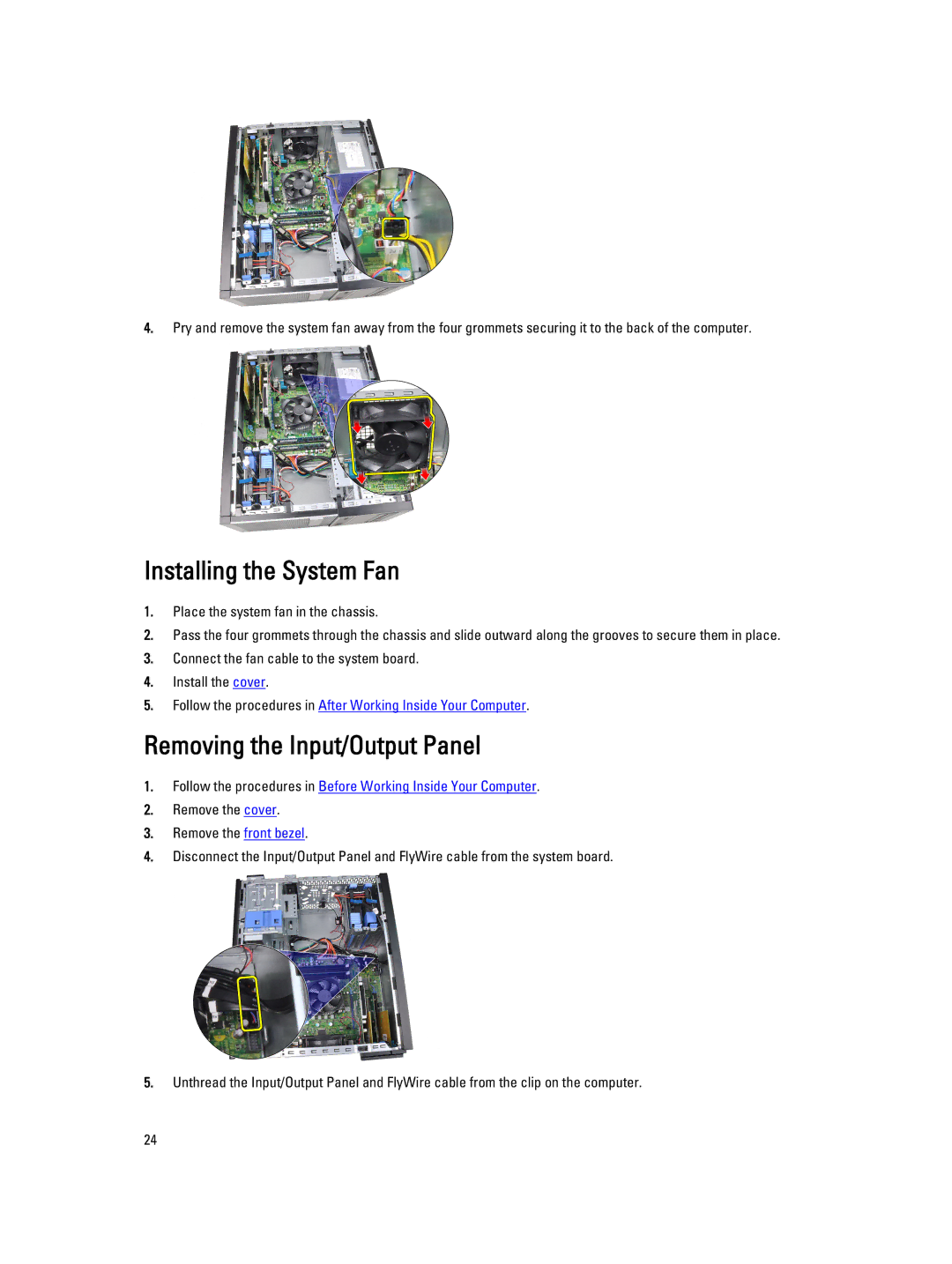 Dell 3010 owner manual Installing the System Fan, Removing the Input/Output Panel 