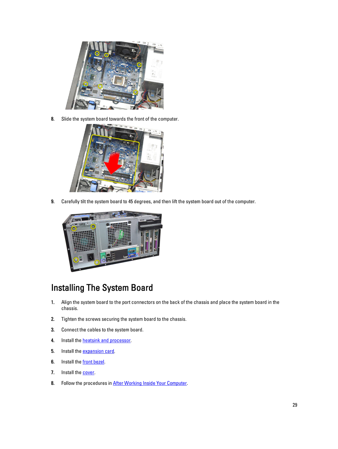 Dell 3010 owner manual Installing The System Board, Install the front bezel Install the cover 