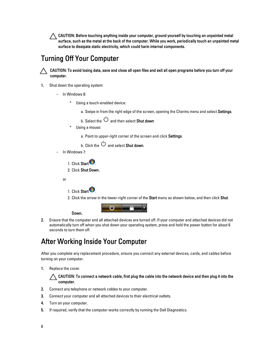 Dell 3010 owner manual Turning Off Your Computer, After Working Inside Your Computer, Click Shut Down 