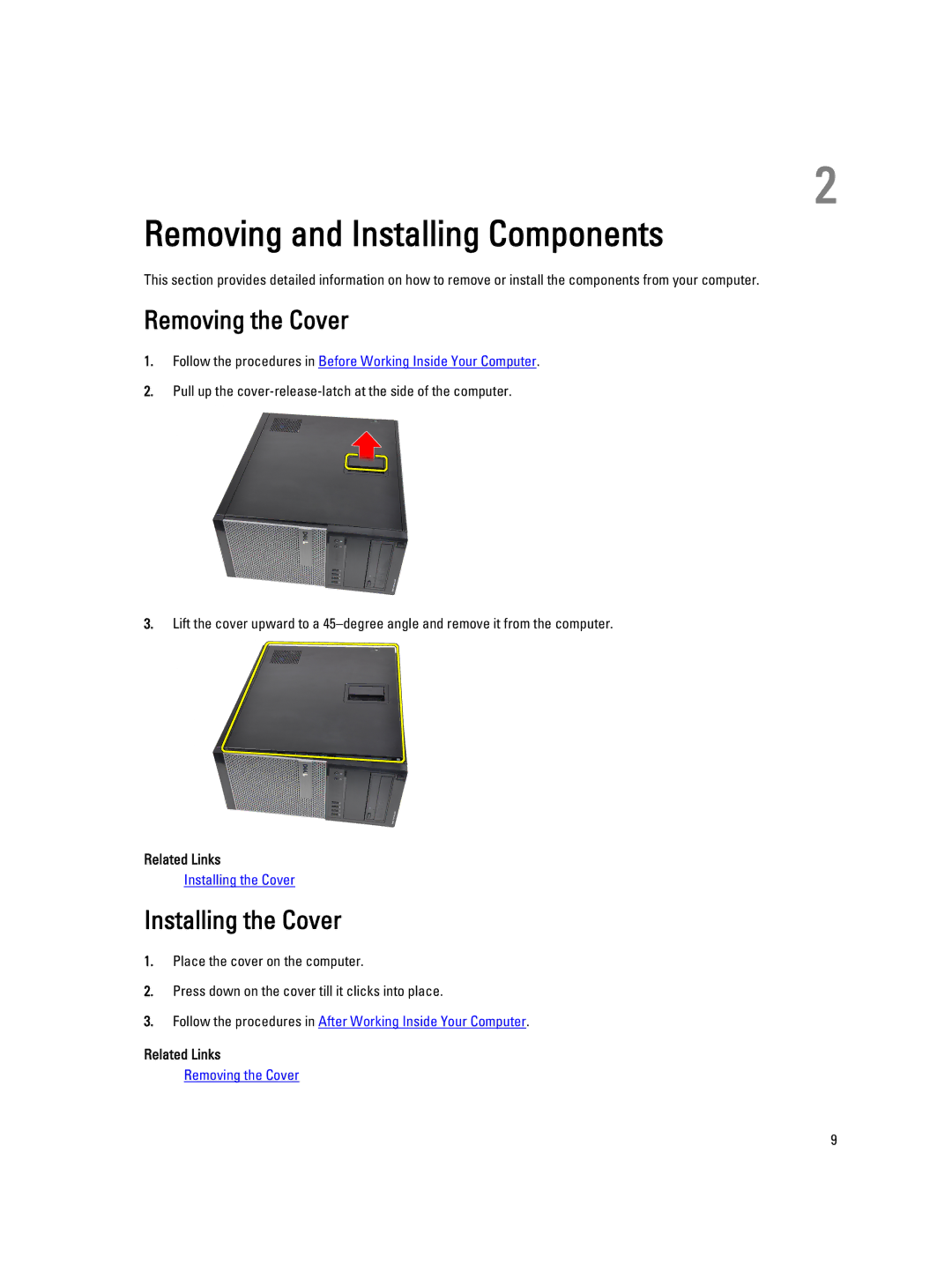 Dell 3010 owner manual Removing the Cover, Installing the Cover, Related Links 