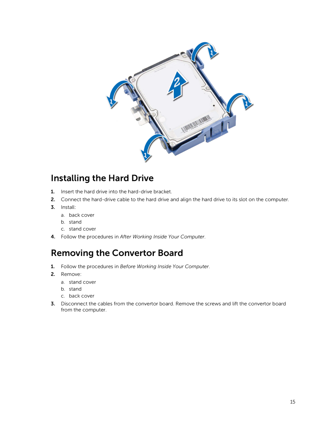 Dell 3030 owner manual Installing the Hard Drive, Removing the Convertor Board 