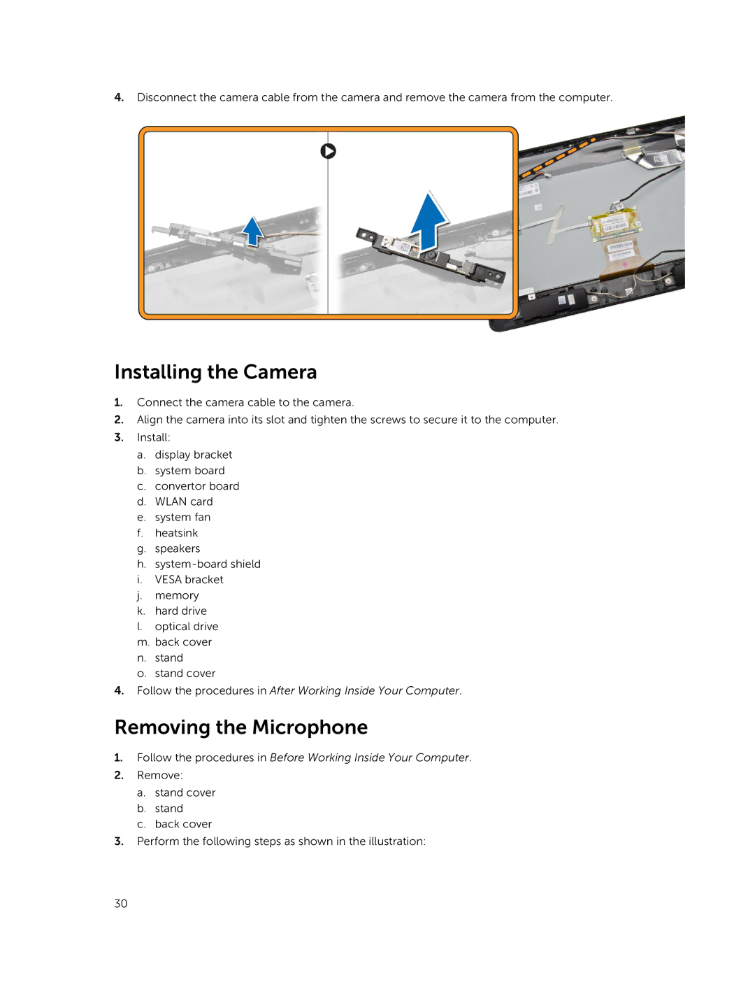 Dell 3030 owner manual Installing the Camera, Removing the Microphone 