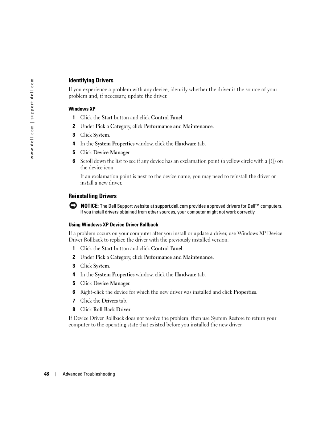 Dell 3100C owner manual Identifying Drivers, Reinstalling Drivers, Using Windows XP Device Driver Rollback 