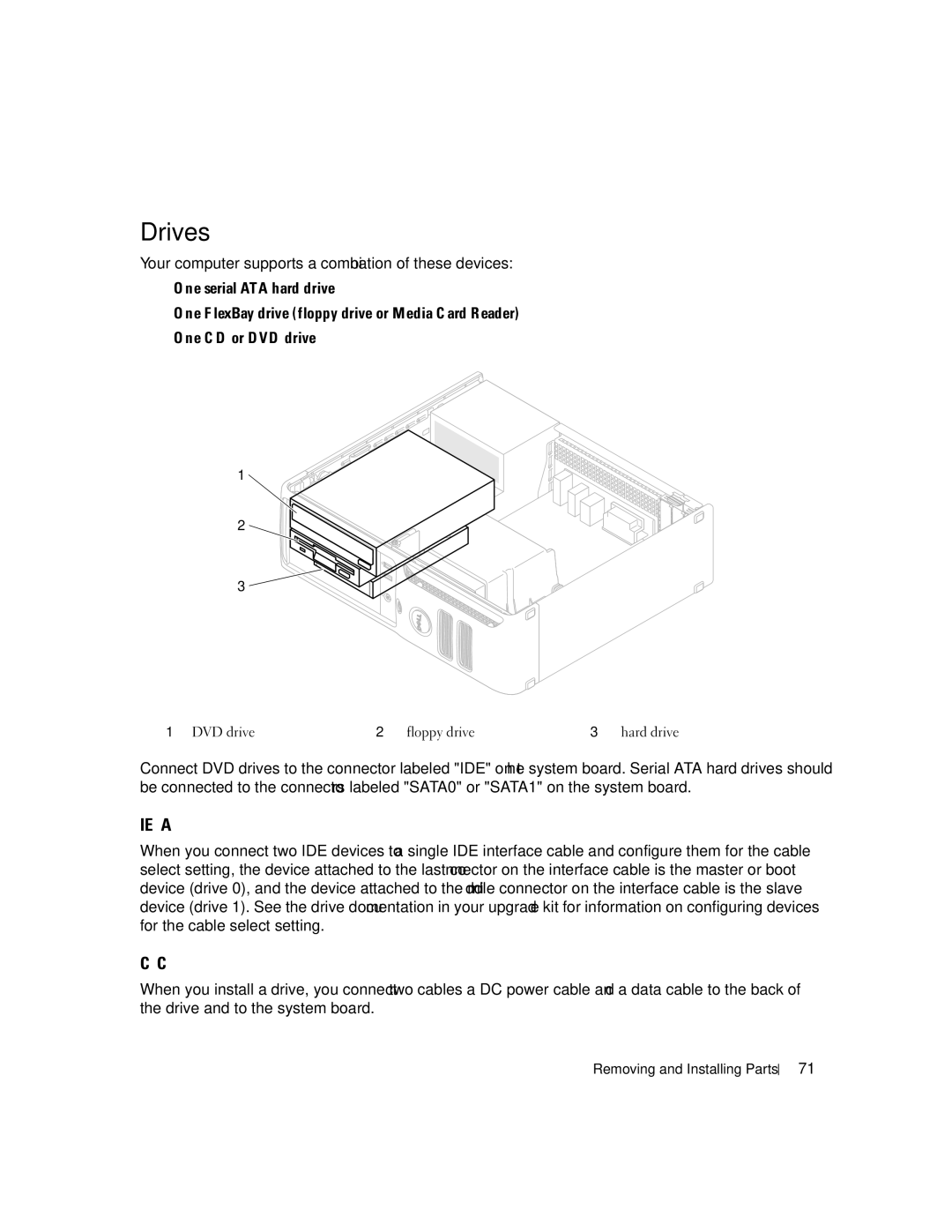 Dell 3100C owner manual Drives, IDE Drive Addressing, Connecting Drive Cables 