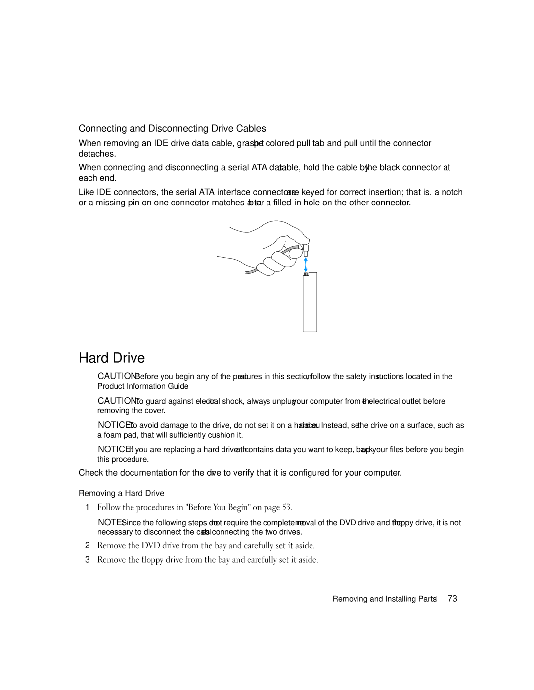 Dell 3100C owner manual Connecting and Disconnecting Drive Cables, Removing a Hard Drive 