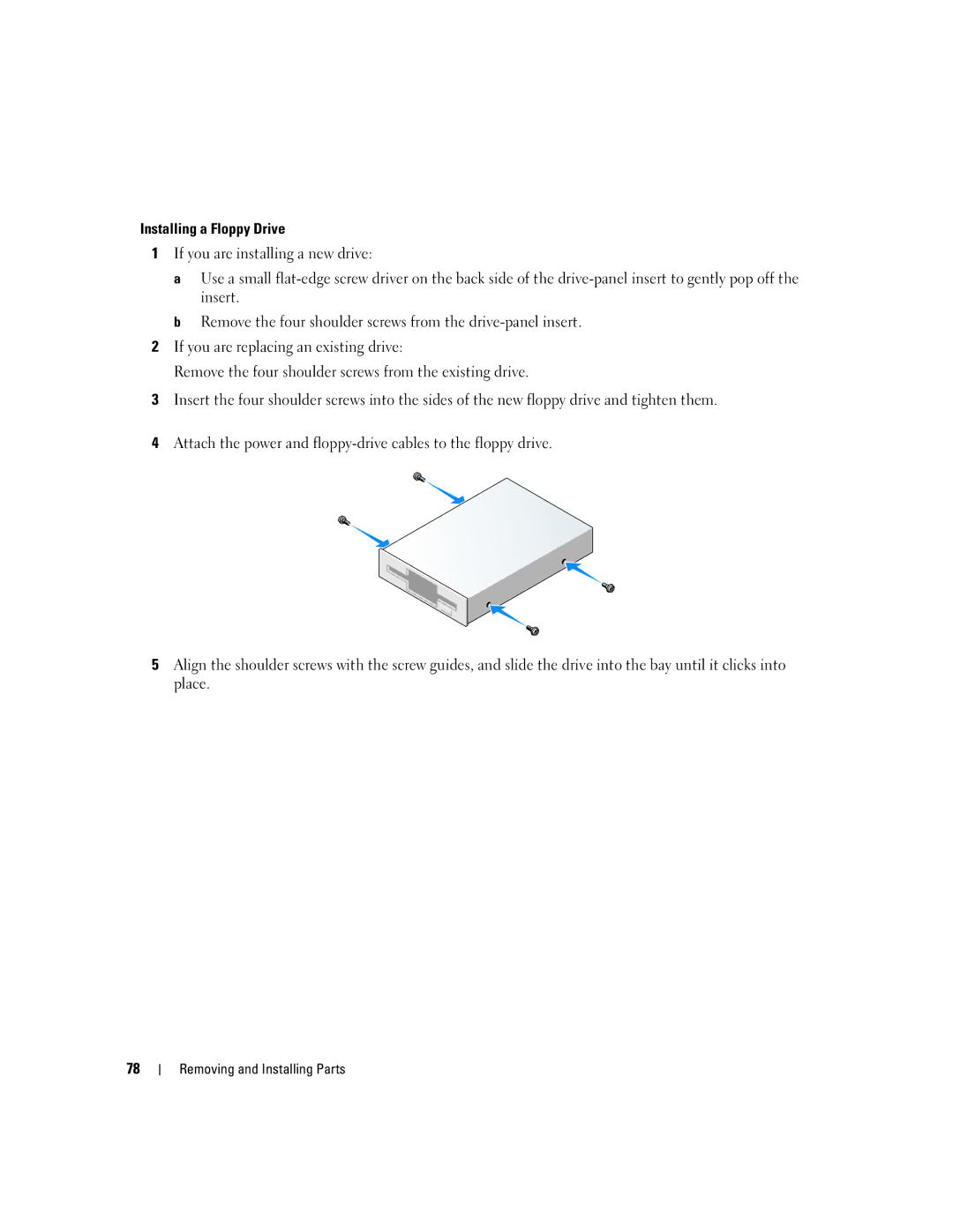 Dell 3100C owner manual Installing a Floppy Drive 