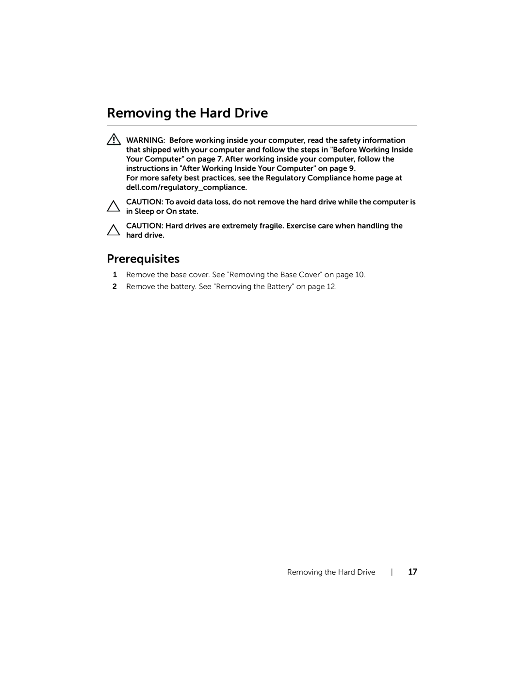 Dell P19T001, 3137 owner manual Removing the Hard Drive 