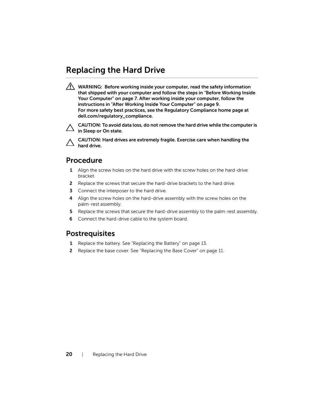 Dell 3137, P19T001 owner manual Replacing the Hard Drive 