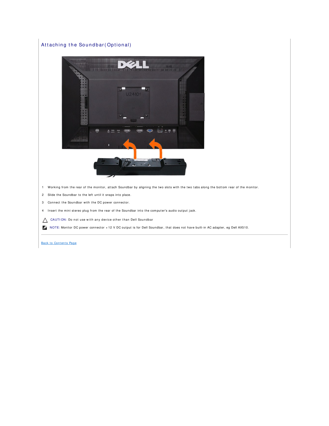 Dell 320-8277, U2410 manual Attaching the SoundbarOptional, CAUTION Do not use with any device other than Dell Soundbar 