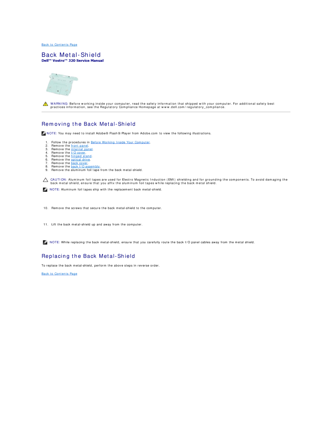 Dell 320 specifications Removing the Back Metal-Shield, Replacing the Back Metal-Shield, Remove the back I/O assembly 