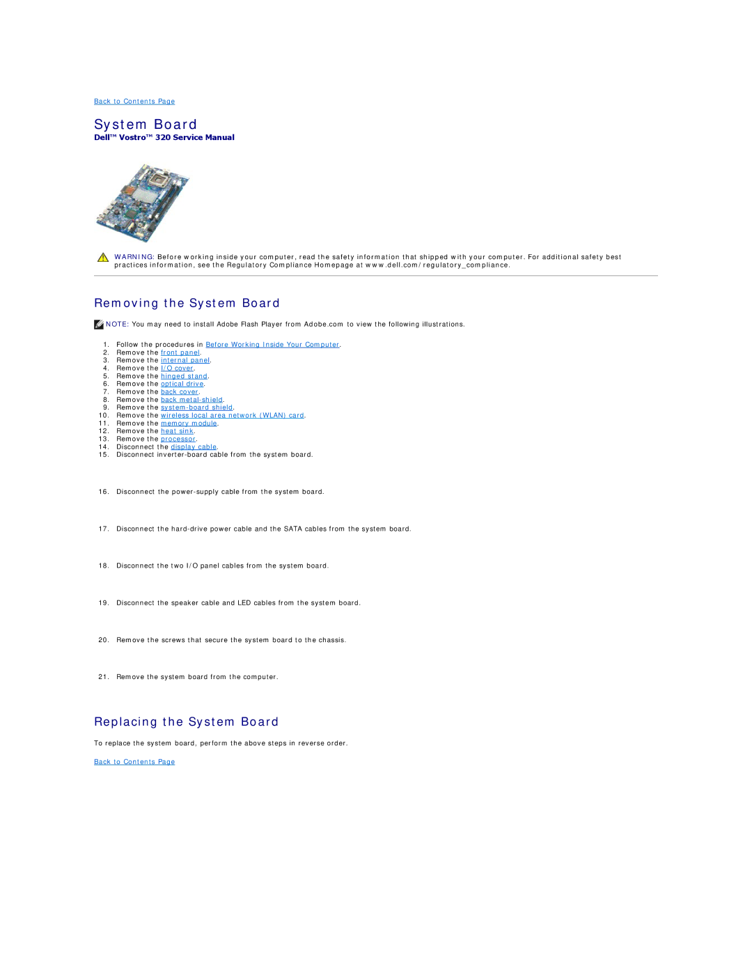 Dell 320 specifications Removing the System Board, Replacing the System Board 