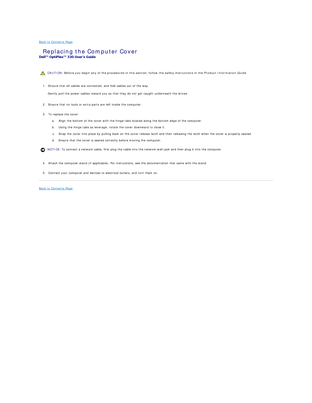 Dell 320 manual Replacing the Computer Cover 