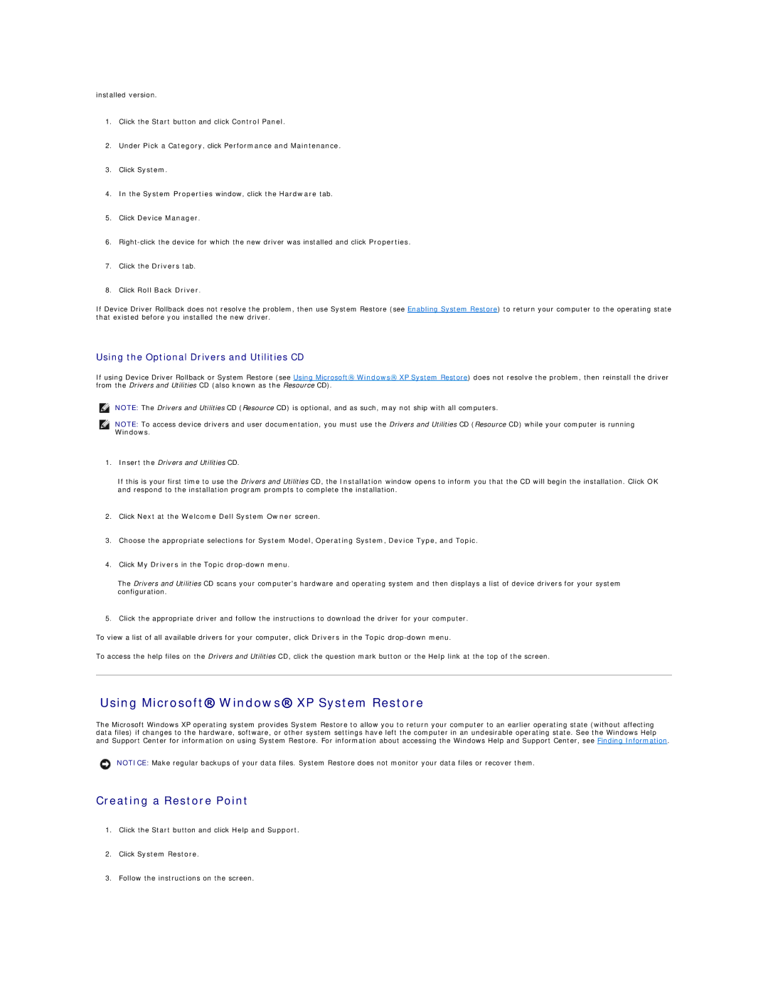 Dell 320 Using Microsoft Windows XP System Restore, Creating a Restore Point, Using the Optional Drivers and Utilities CD 