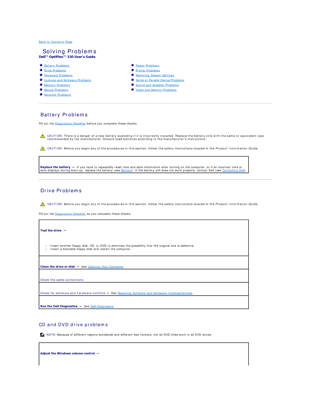 Dell 320 manual Solving Problems, Battery Problems, Drive Problems, CD and DVD drive problems 