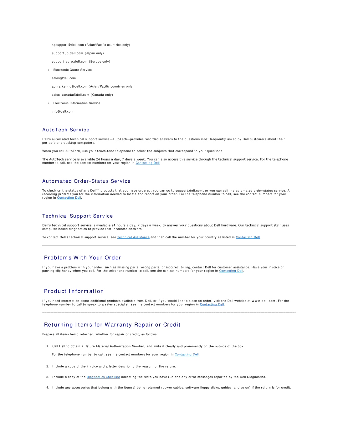 Dell 320 manual Problems With Your Order, AutoTech Service, Automated Order-Status Service, Technical Support Service 