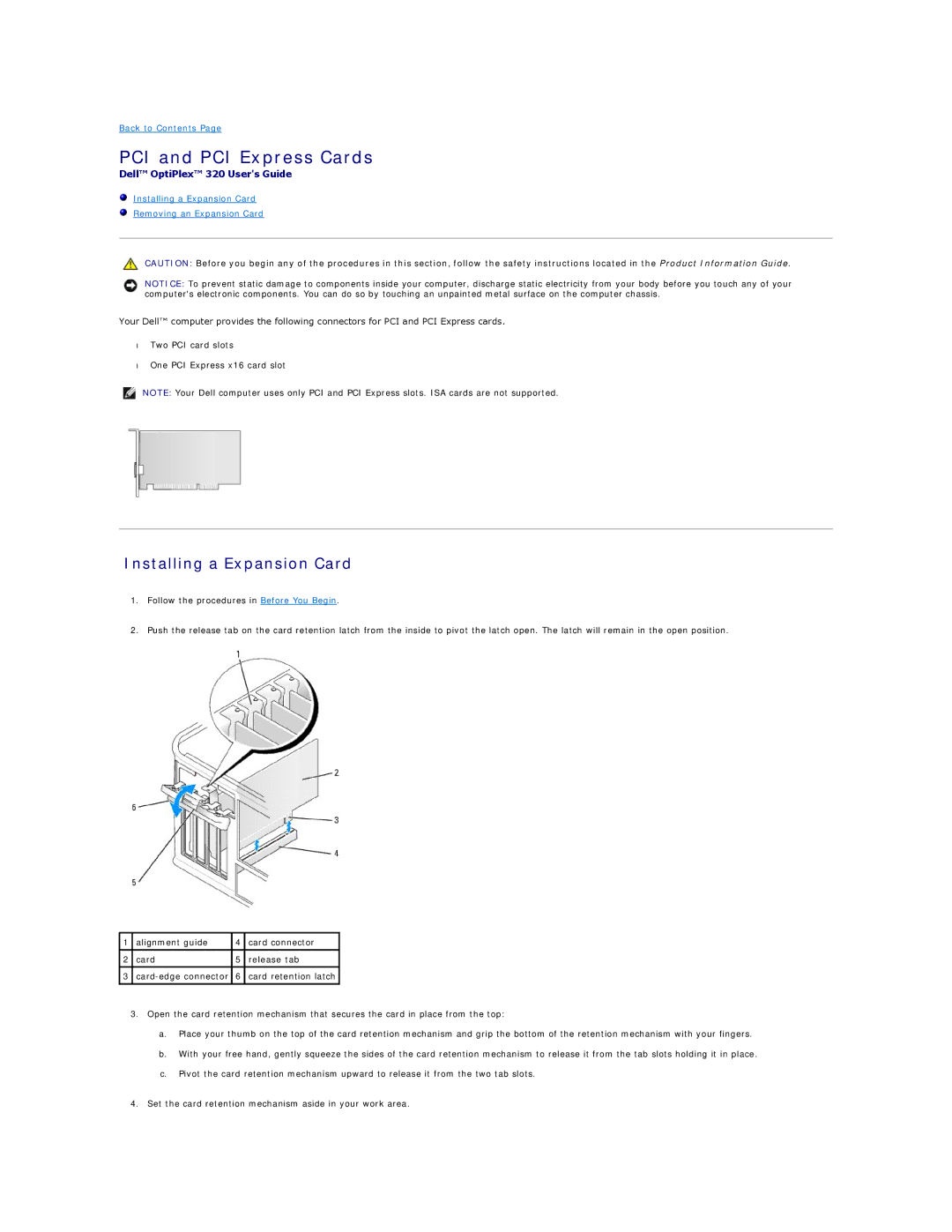 Dell 320 manual Installing a Expansion Card Removing an Expansion Card 