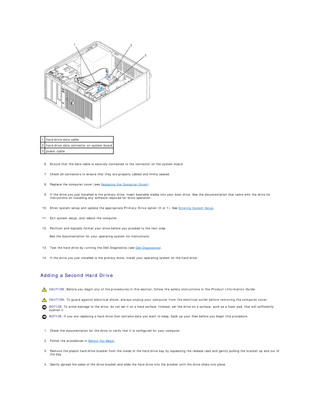 Dell 320 manual Adding a Second Hard Drive 