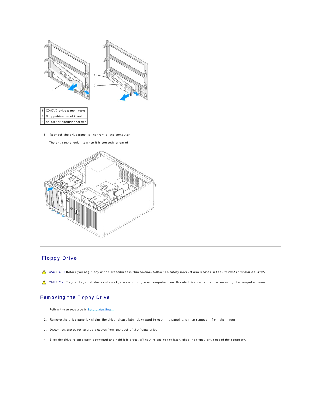 Dell 320 manual Removing the Floppy Drive 