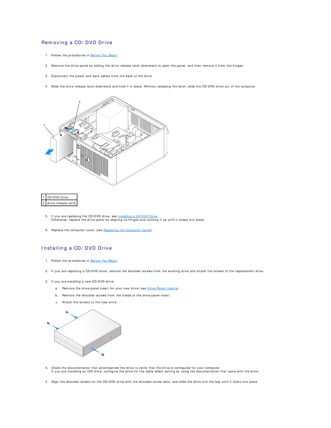 Dell 320 manual Removing a CD/DVD Drive 