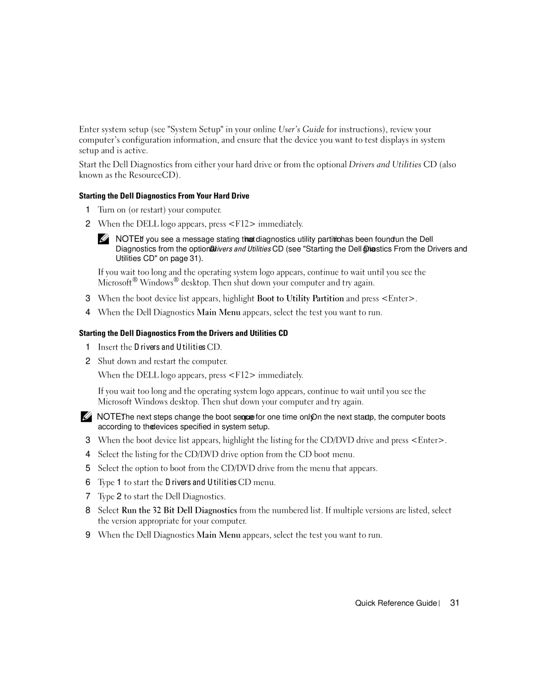 Dell 320 manual Insert the Drivers and Utilities CD 