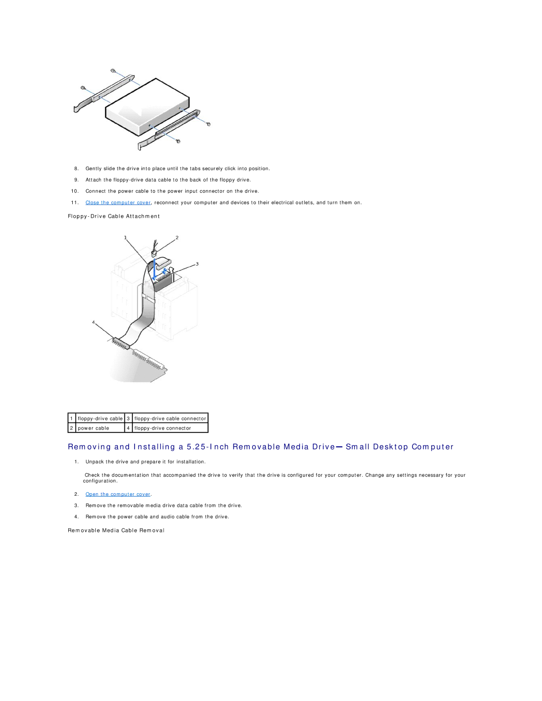 Dell 340 manual Removable Media Cable Removal 