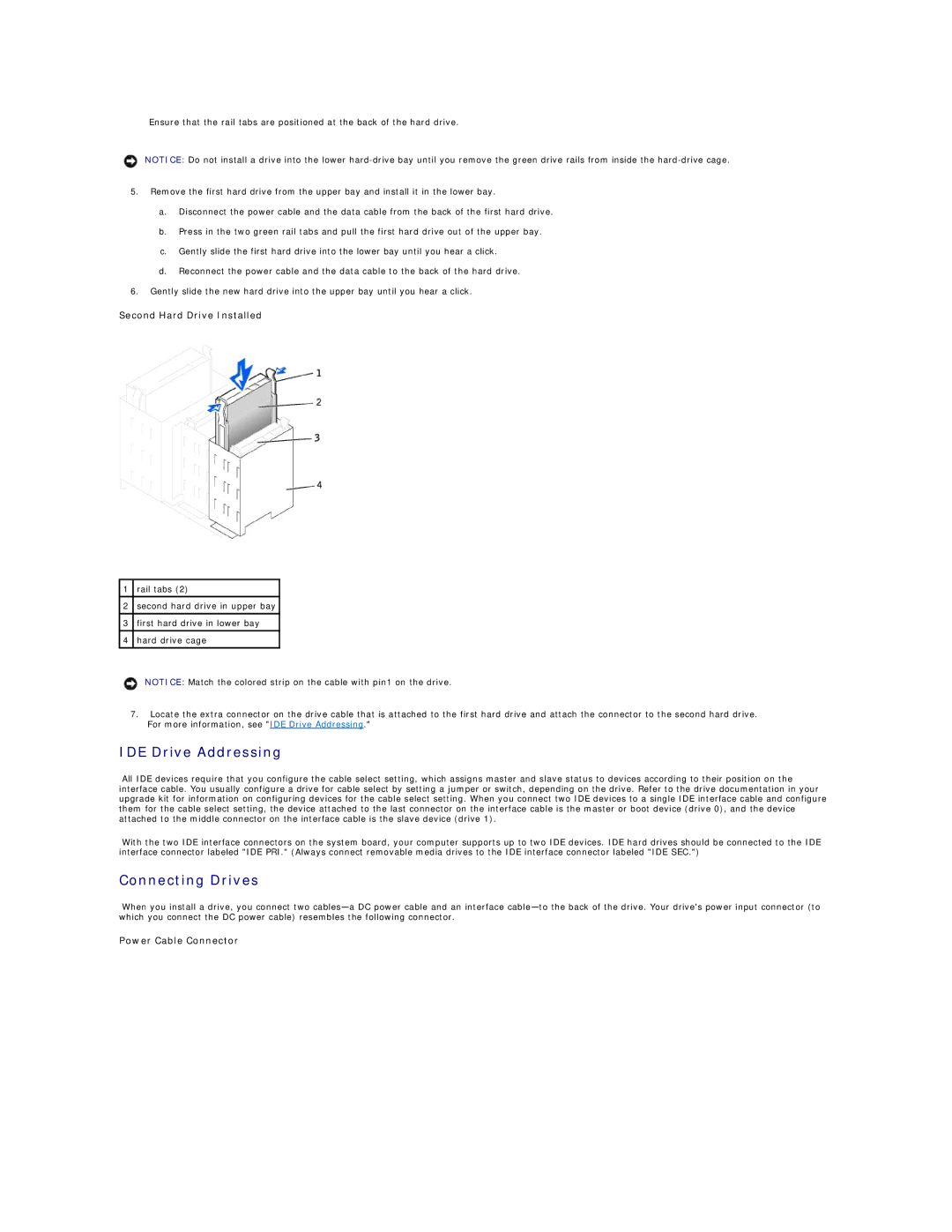 Dell 340 manual IDE Drive Addressing, Connecting Drives, Second Hard Drive Installed, Power Cable Connector 