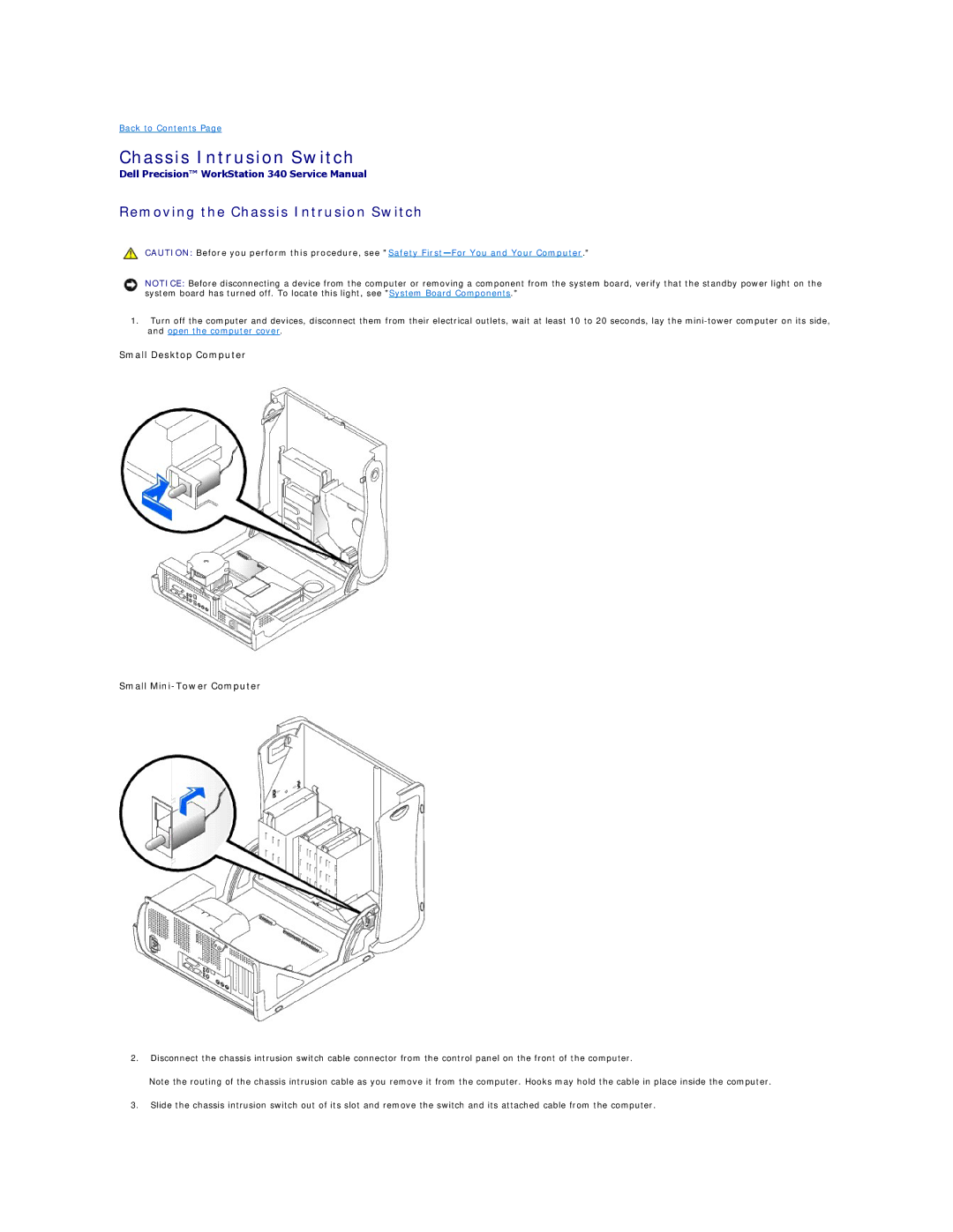 Dell 340 manual Removing the Chassis Intrusion Switch, Small Desktop Computer Small Mini-Tower Computer 