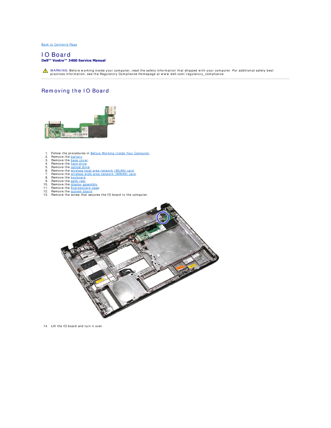 Dell 3400 specifications Removing the IO Board 